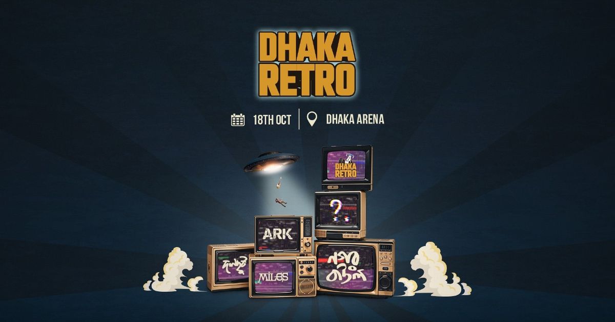 Dhaka Retro