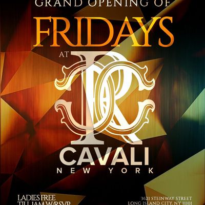 CAVALI FRIDAYS