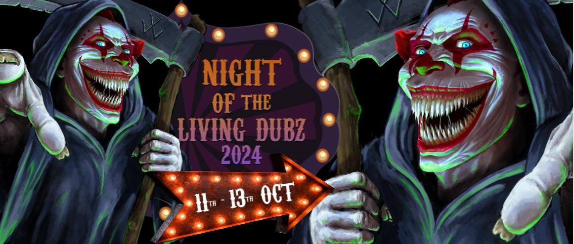 Night of the living dubz