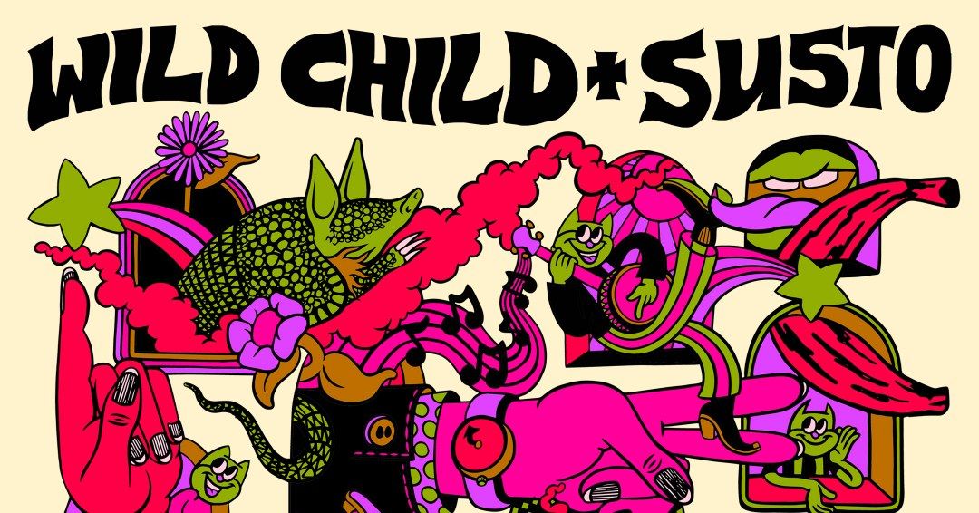 Wild Child + Susto at Revolution Hall