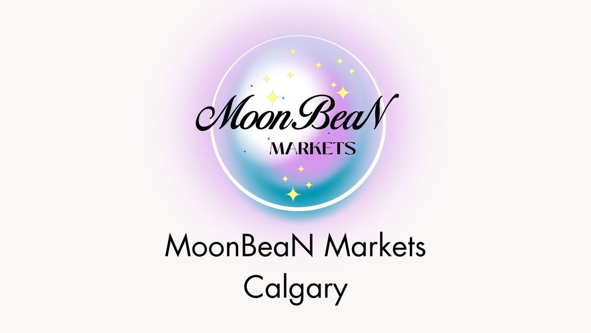 MoonBeaN Markets - Calgary, AB