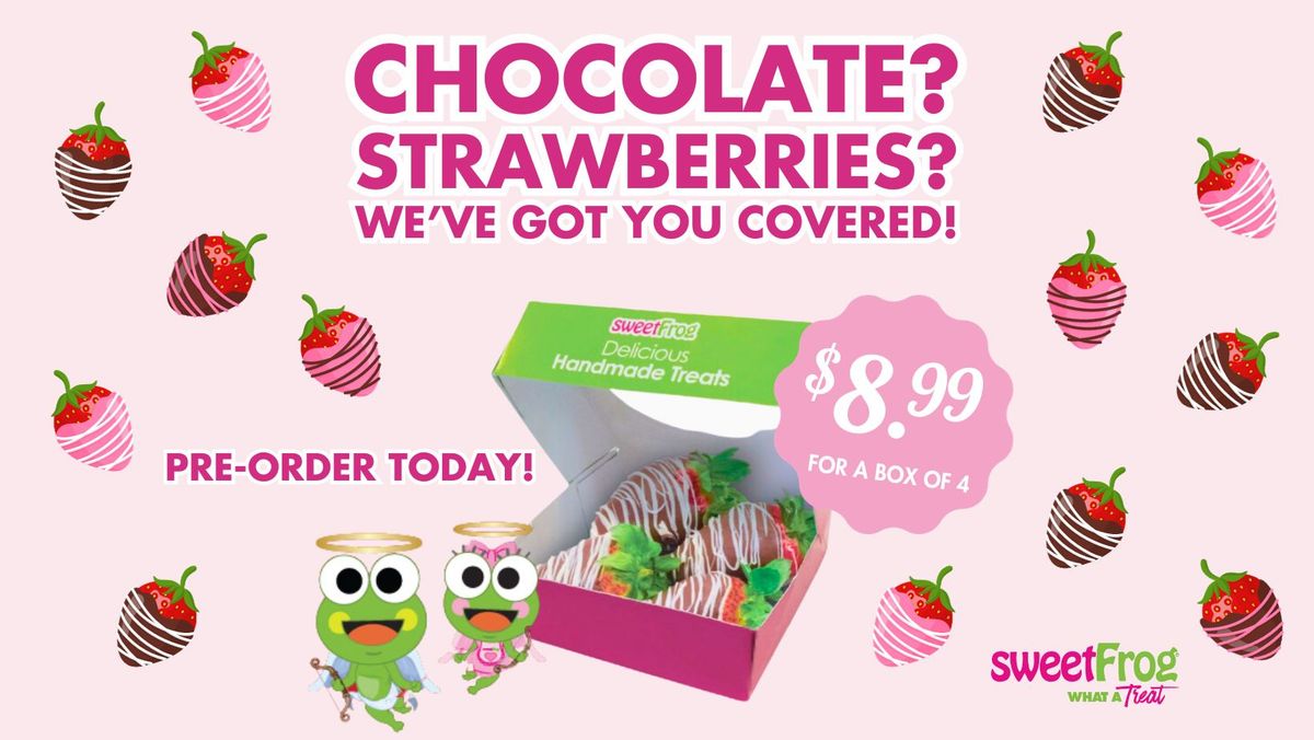 Chocolate Covered Strawberries from sweetFrog Laurel