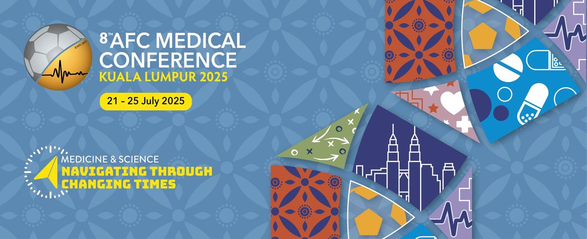 8th AFC Medical Conference Kuala Lumpur 2025