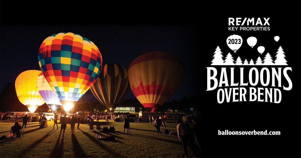 2023 Balloons Over Bend: Night Glow