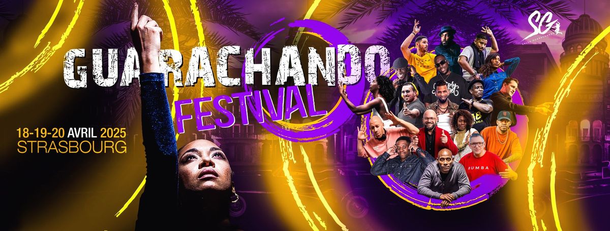 \u26a1\ufe0fGUARACHANDO FESTIVAL 2\u26a1\ufe0f18,19,20 AVRIL 2025