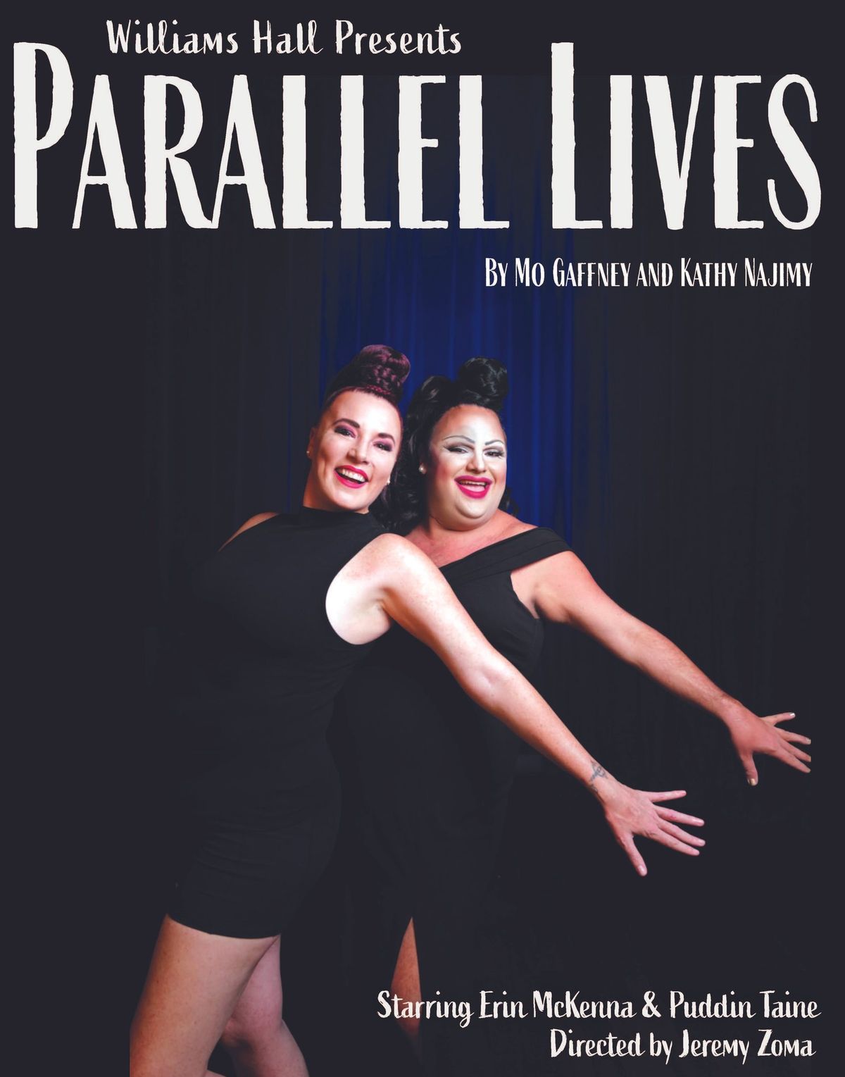 PARALLEL LIVES Starring Erin McKenna and Puddin' Taine