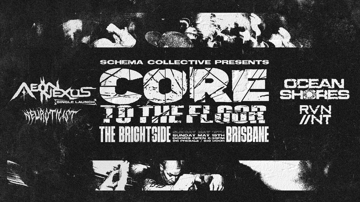 SCHEMA Collective presents: Core to the Floor Vol. 1