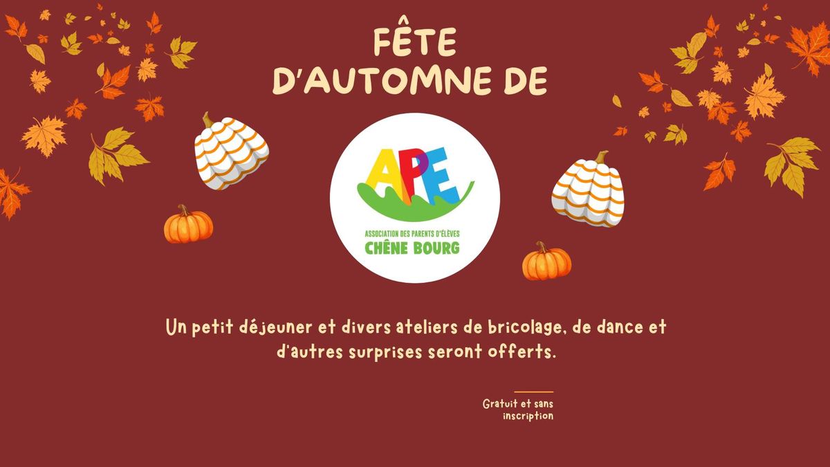 F\u00eate d'automne de l'APE Ch\u00eane-Bourg