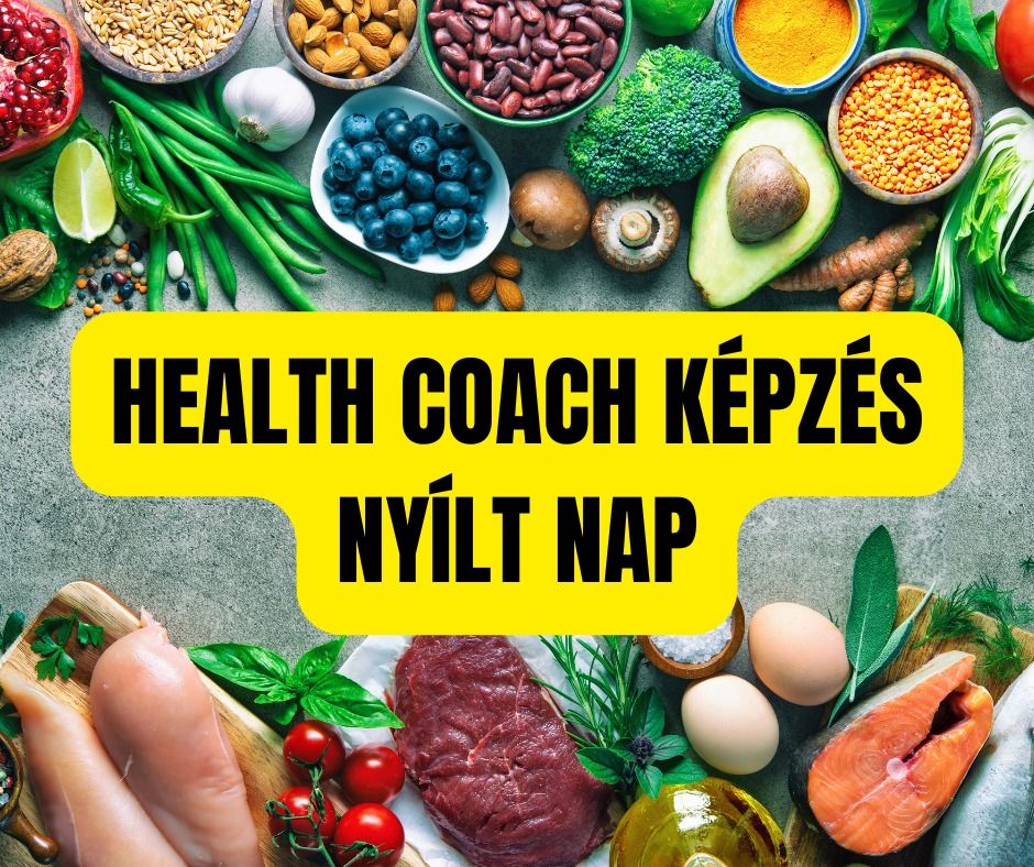 Health Coach Akad\u00e9mia Ny\u00edlt Nap - Ingyenes