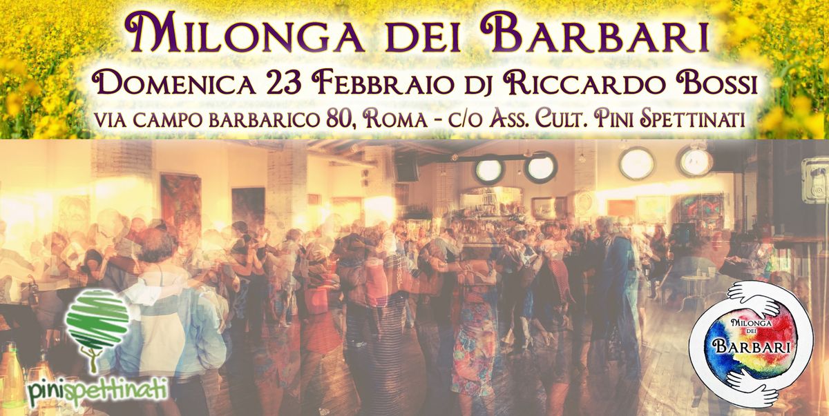 Milonga dei Barbari - Dj Riccardo Bossi