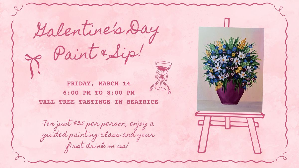 Galentine's Paint & Sip at Tall Tree Tastings