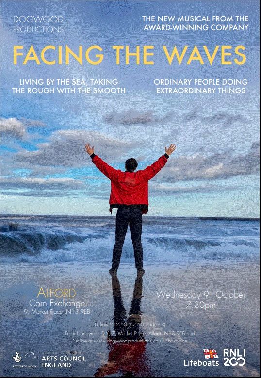 Facing The Waves - coming to Alford's Corn Exchange, a new musical in partnership with the RNLI