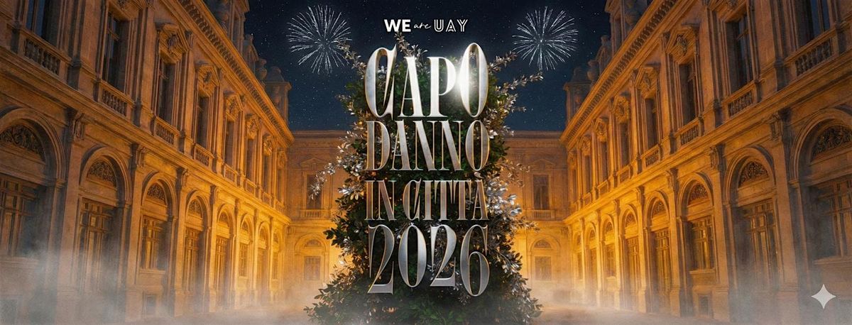 Capodanno in citt\u00e0 2026 - Uay @Lecce