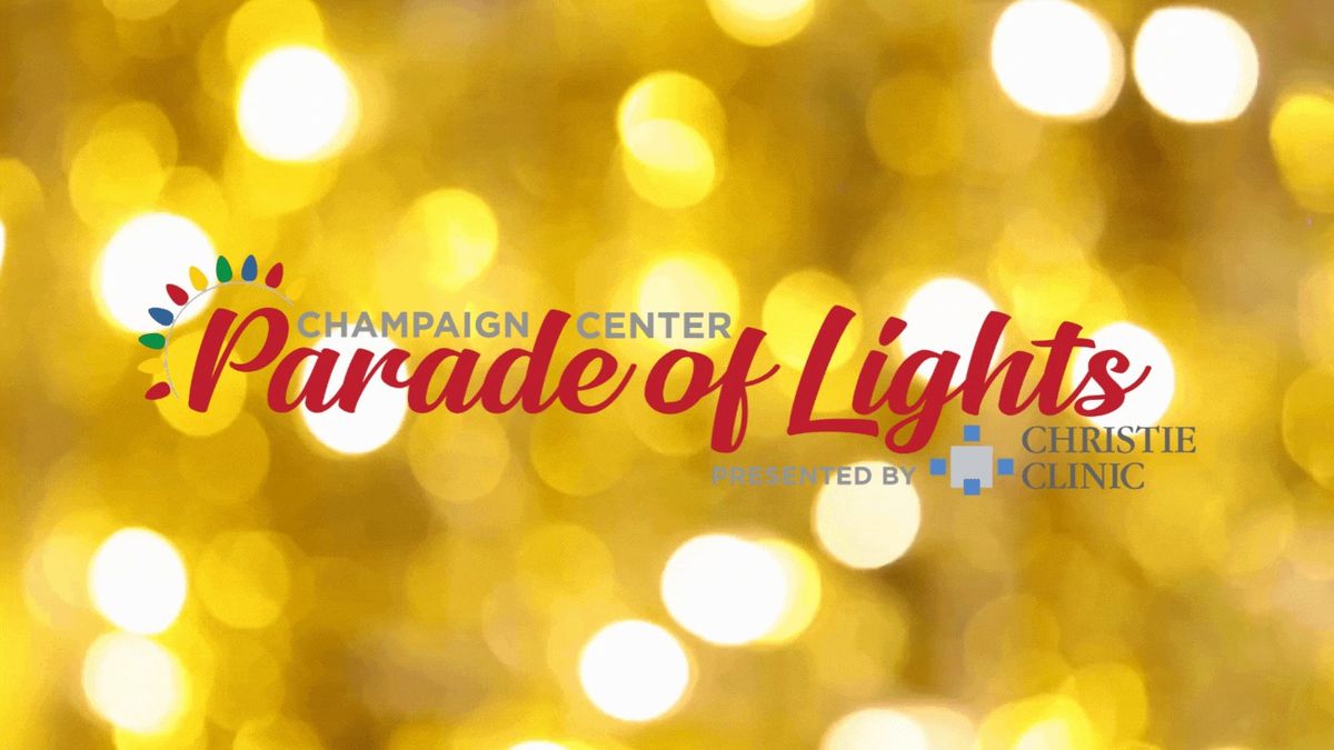 Parade of Lights presented by Christie Clinic