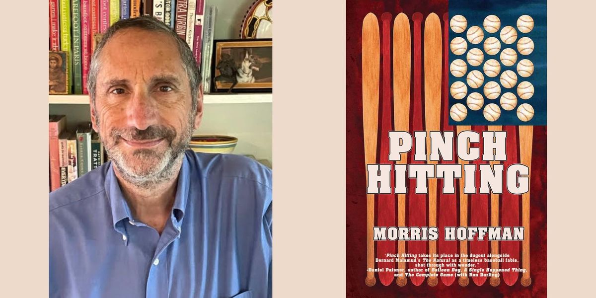 Morris Hoffman -- "Pinch Hitting"