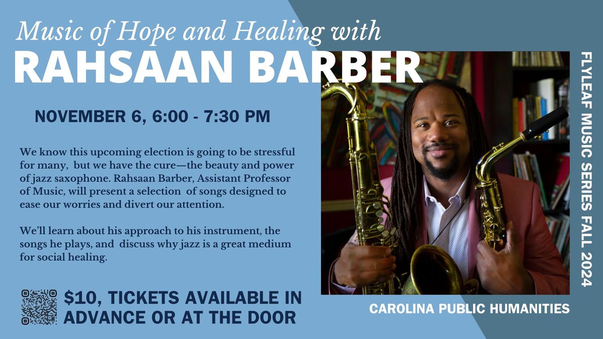 Music of Hope and Healing with Rahsaan Barber