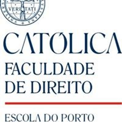 Cat\u00f3lica - Faculdade de Direito - Porto