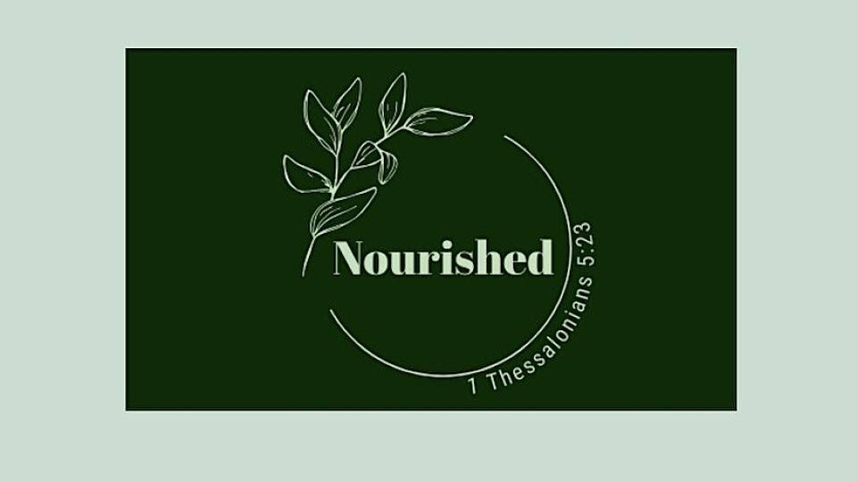 Nourished - A Ladies Event