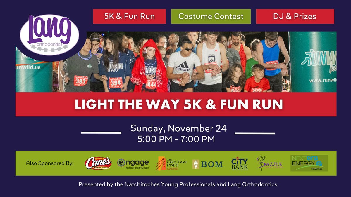 5th Annual Light the Way 5K & Fun Run