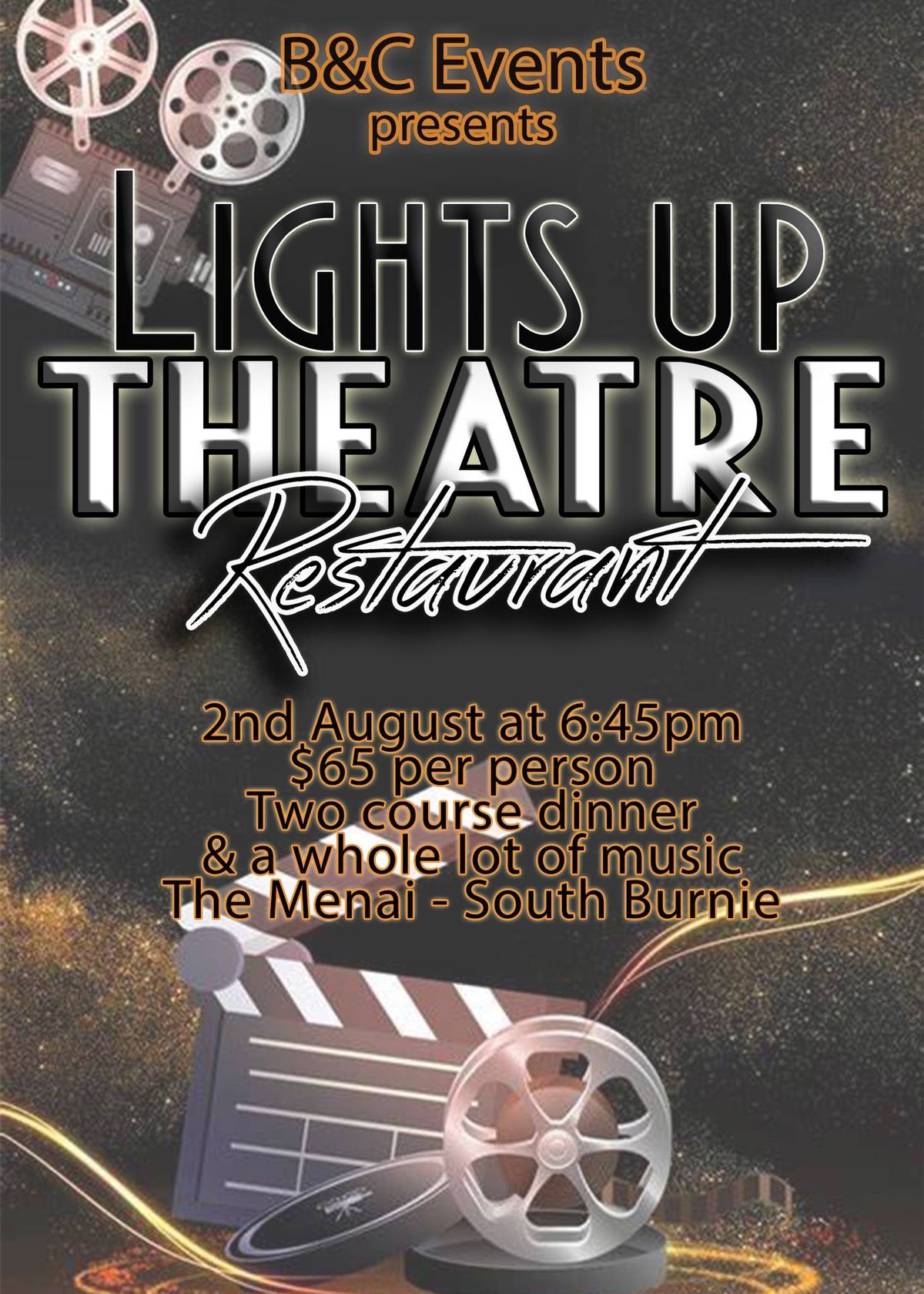 Lights up Theatre Restaurant