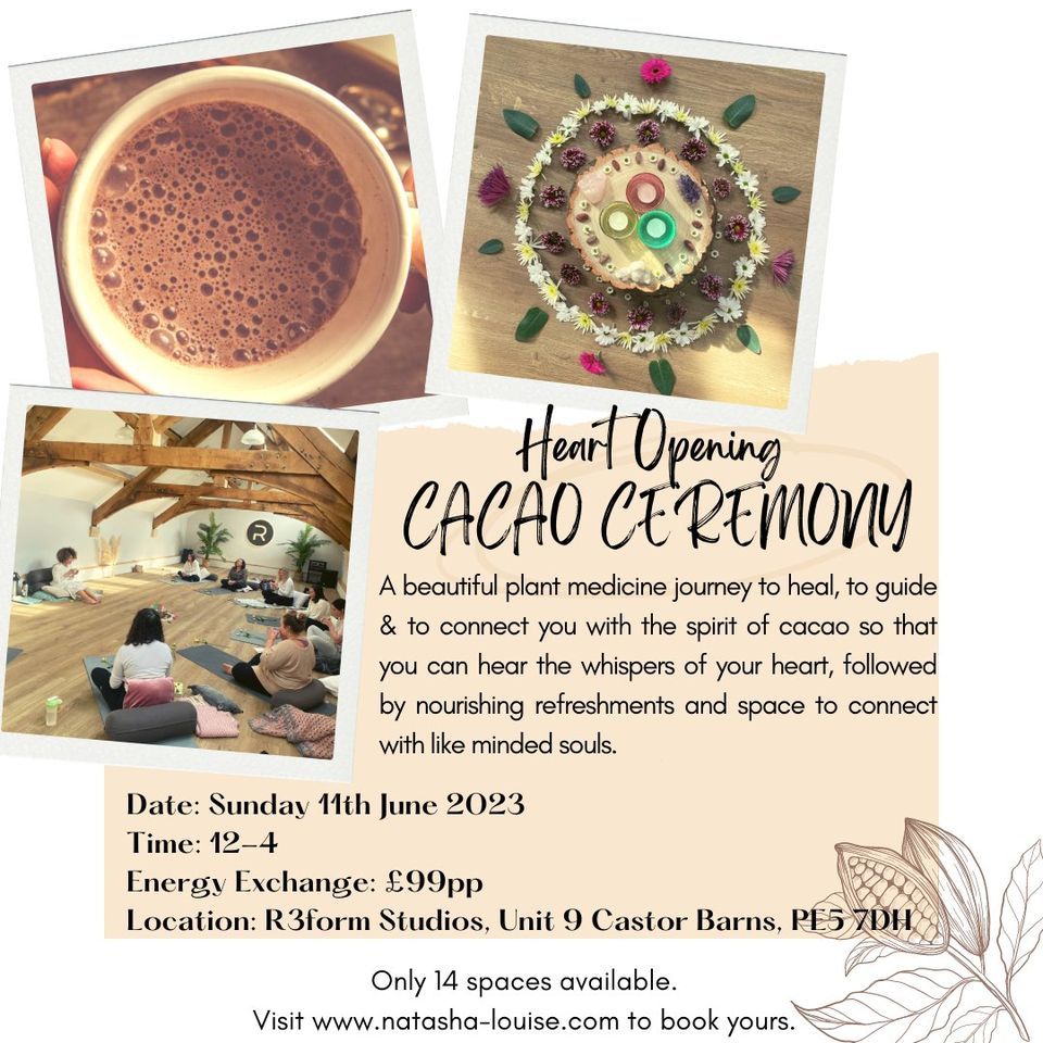 Heart Opening Cacao Ceremony, R3FORM STUDIO, Peterborough, 11 June 2023