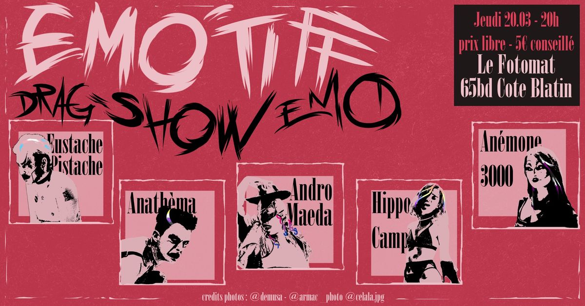 SOIREE EMO'TIFF [ DRAG SHOW EMO ]