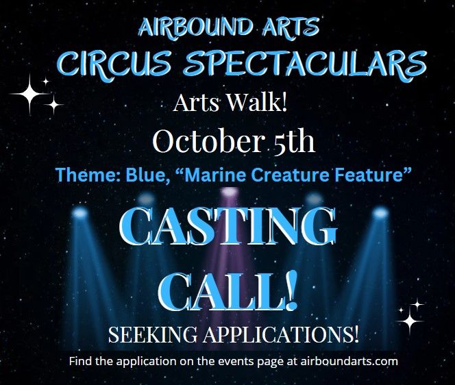 Circus Spectacular! Arts Walk: Marine Creature Feature!