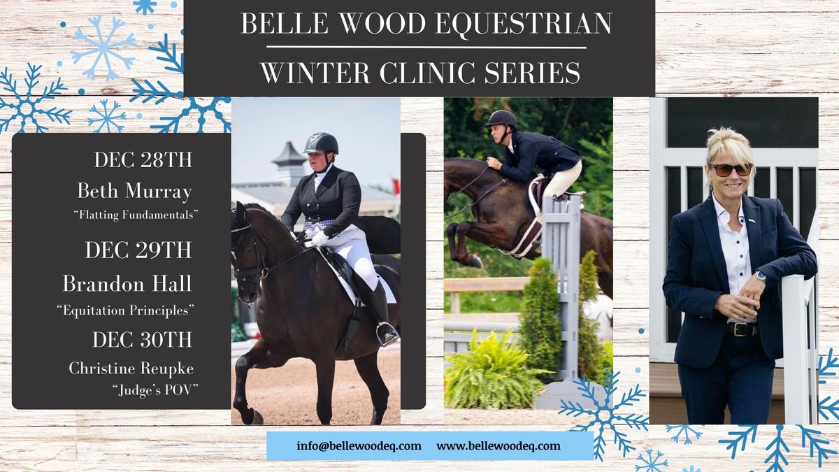 Winter Clinic Series at Belle Wood Equestrian