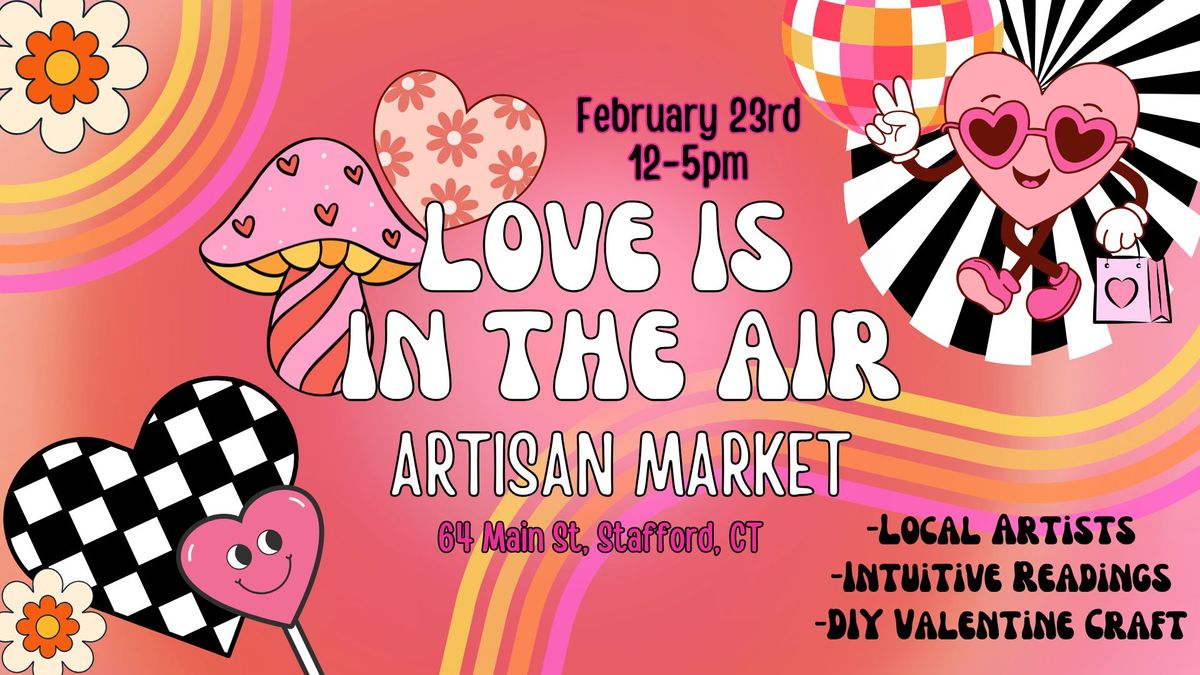 Love is in the Air Artisan Market\ud83c\udfa8\ud83d\udc95