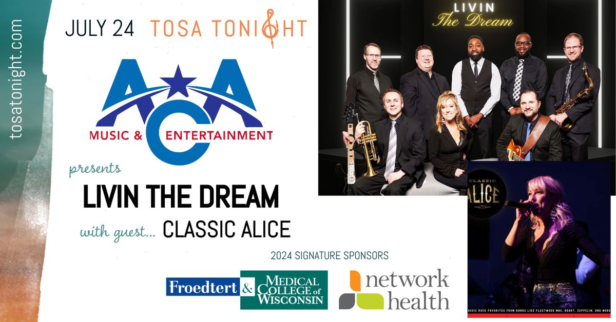Tosa Tonight - Livin the Dream with Classic Alice