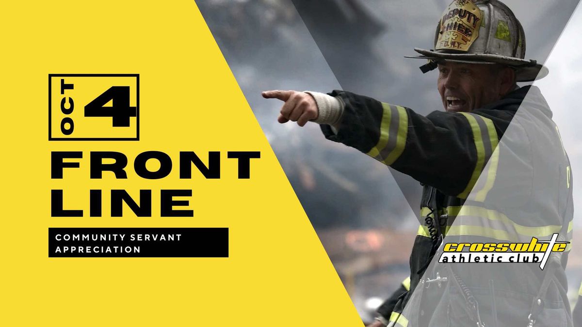 Front-Line Night: Teachers & First Responders