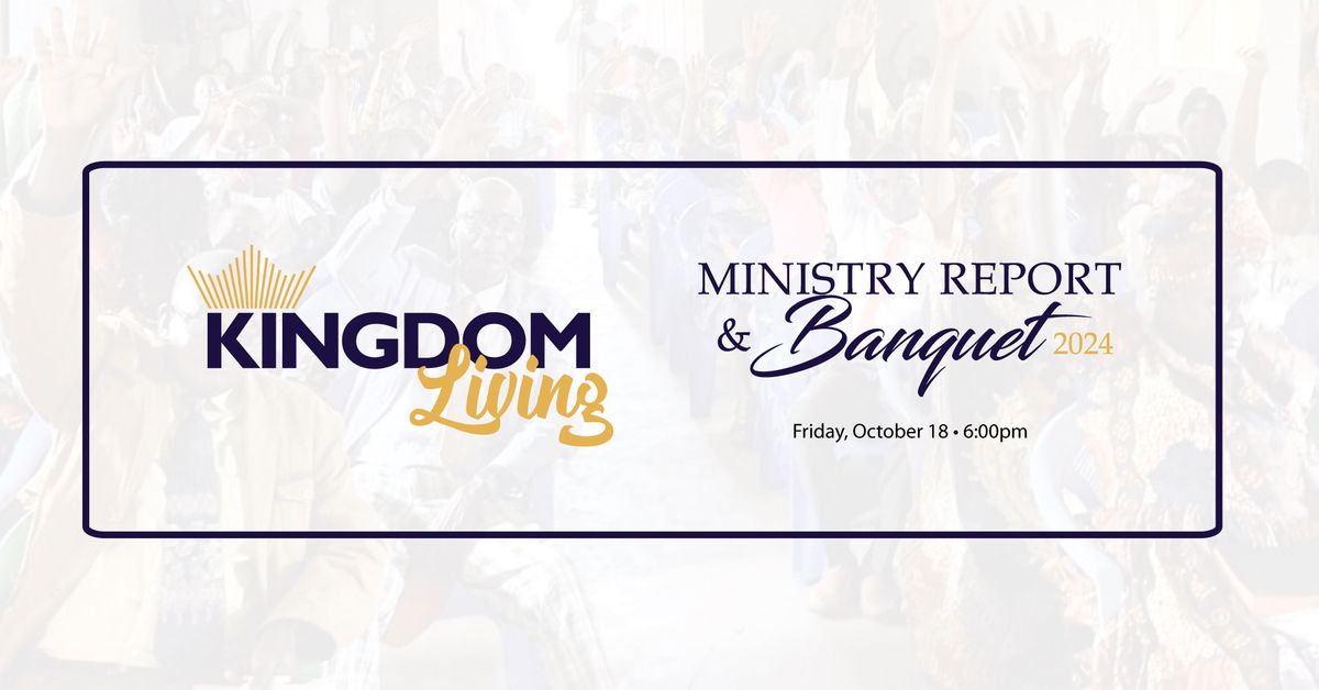 2024 Ministry Report & Fundraising Banquet