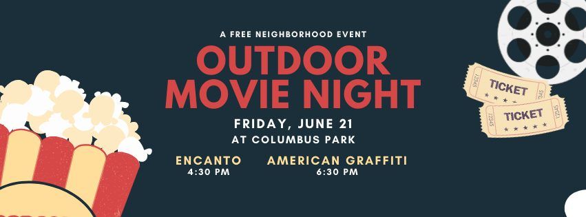 Outdoor Movie Night -- "Encanto" and "American Graffiti"