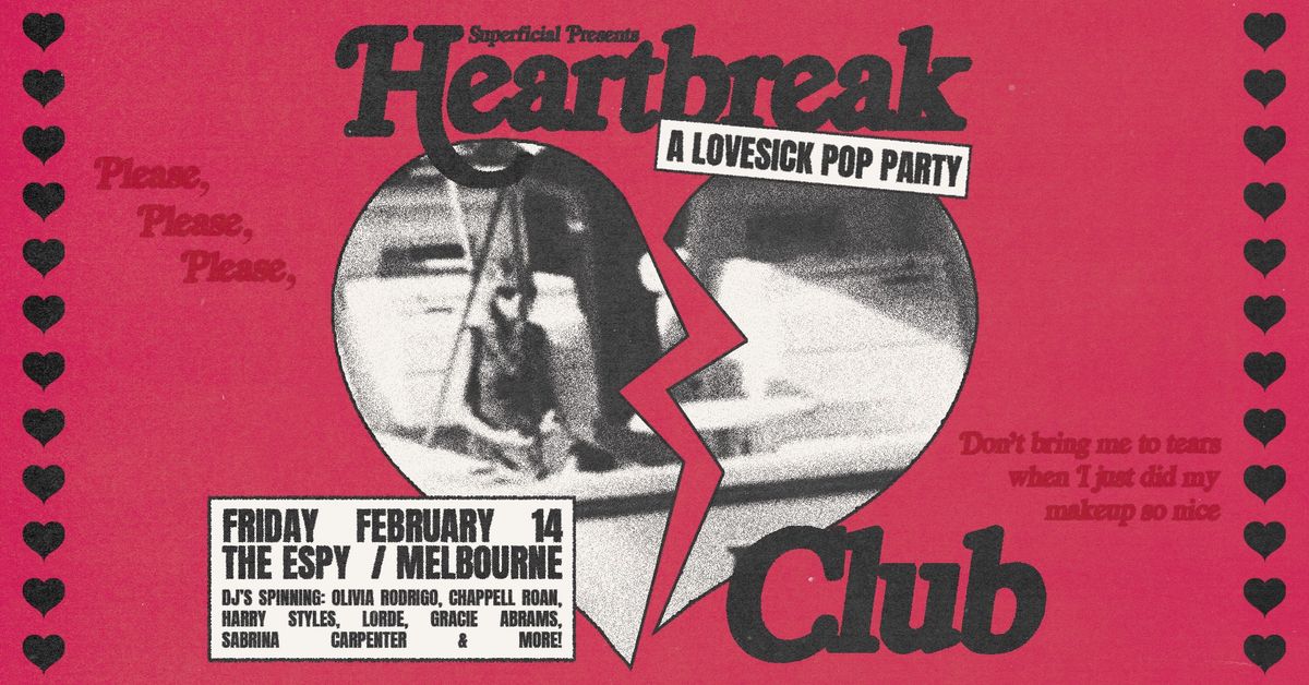 Heartbreak Club: Lovesick Pop Party - Melbourne