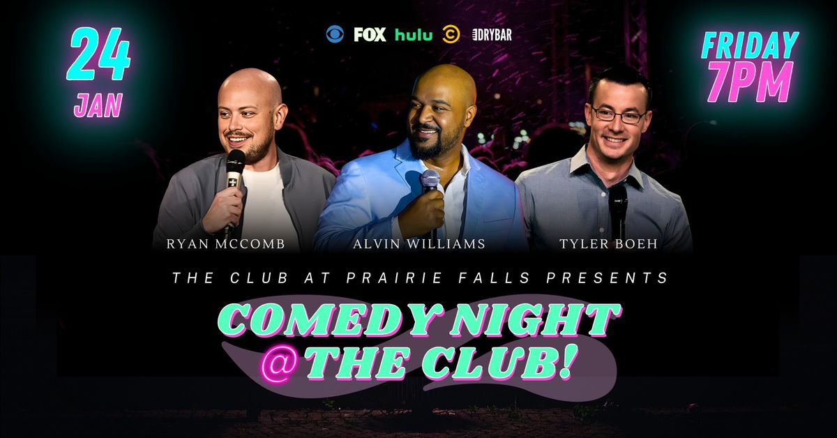 Comedy Night At The Club - FRIDAY JAN 24