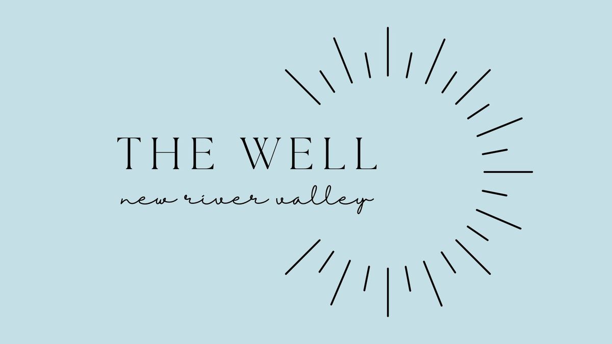 The Well: NRV Summer Gathering 