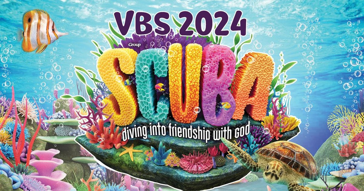VBS 2024-SCUBA: Super Cool Underwater Bible Adventure