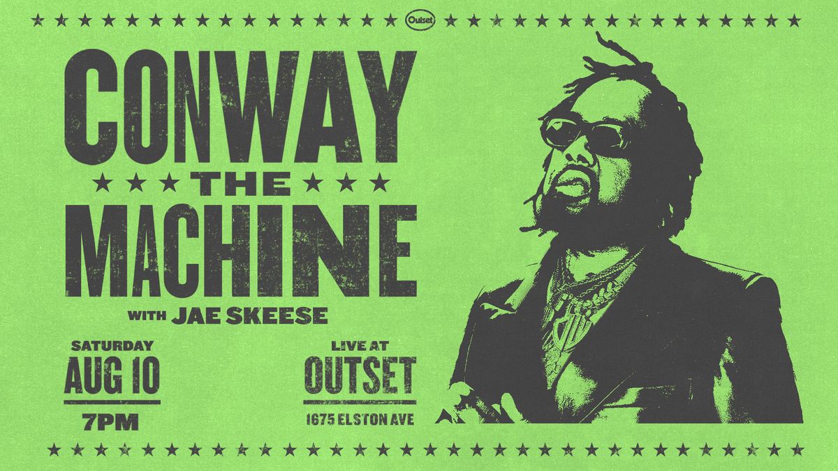 Conway the Machine at Outset