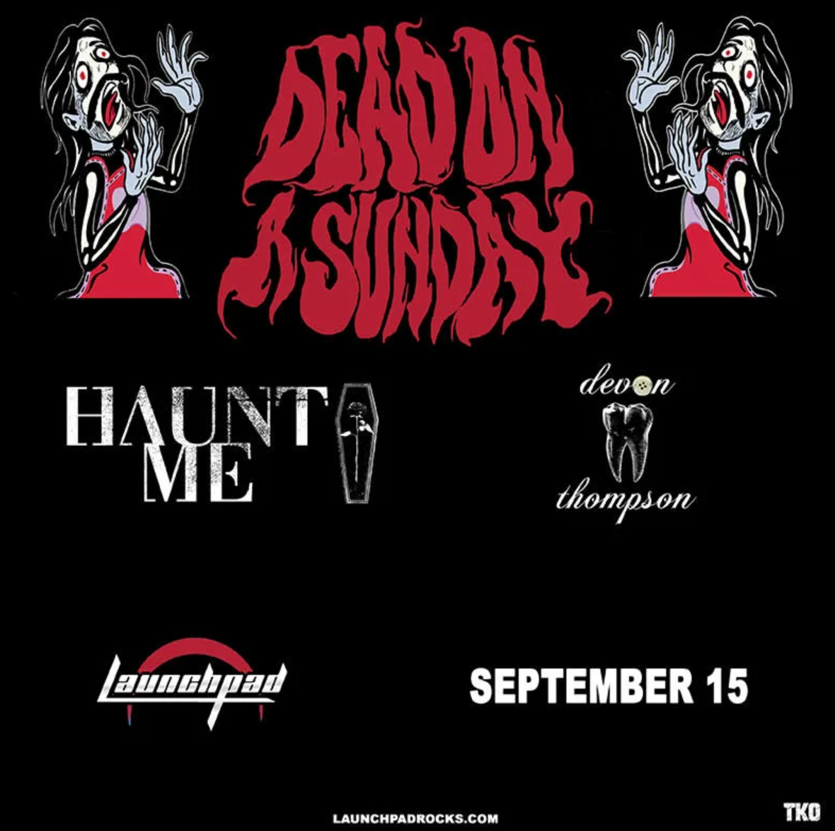 Dead on a Sunday with Haunt Me