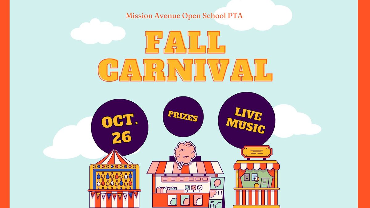 Mission Ave. Fall Carnival - Saturday, October 26