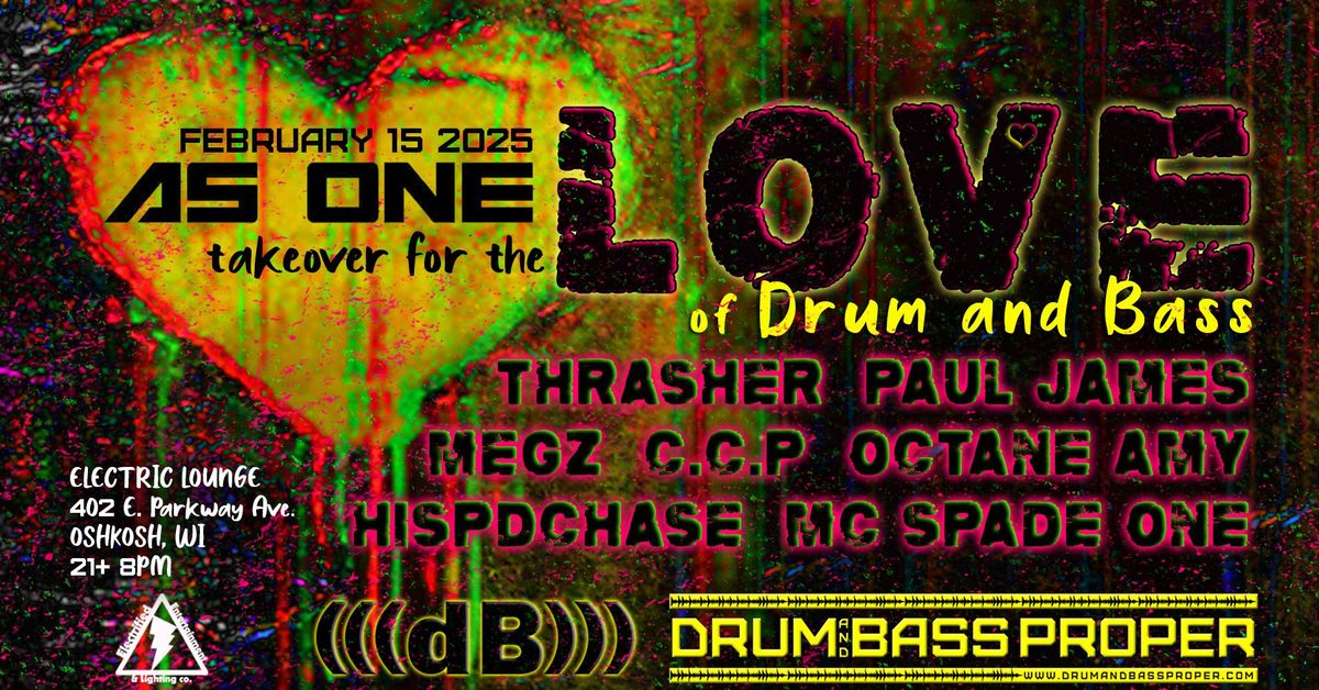 AS ONE Takeover For The LOVE Of Drum And BASS