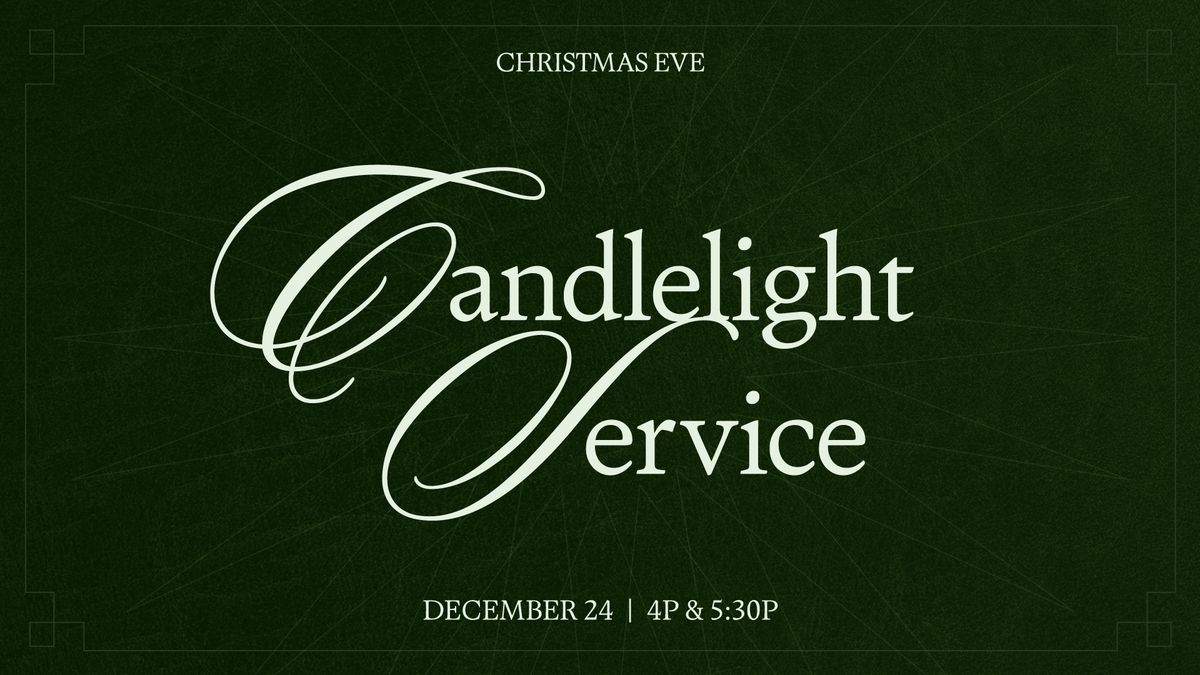 Christmas Eve Candlelight Service