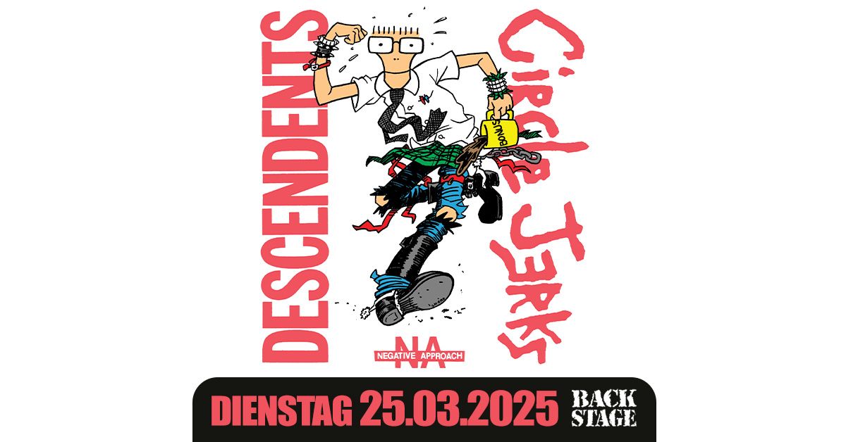 DESCENDENTS + CIRCLE JERKS | BACKSTAGE M\u00dcNCHEN 2025