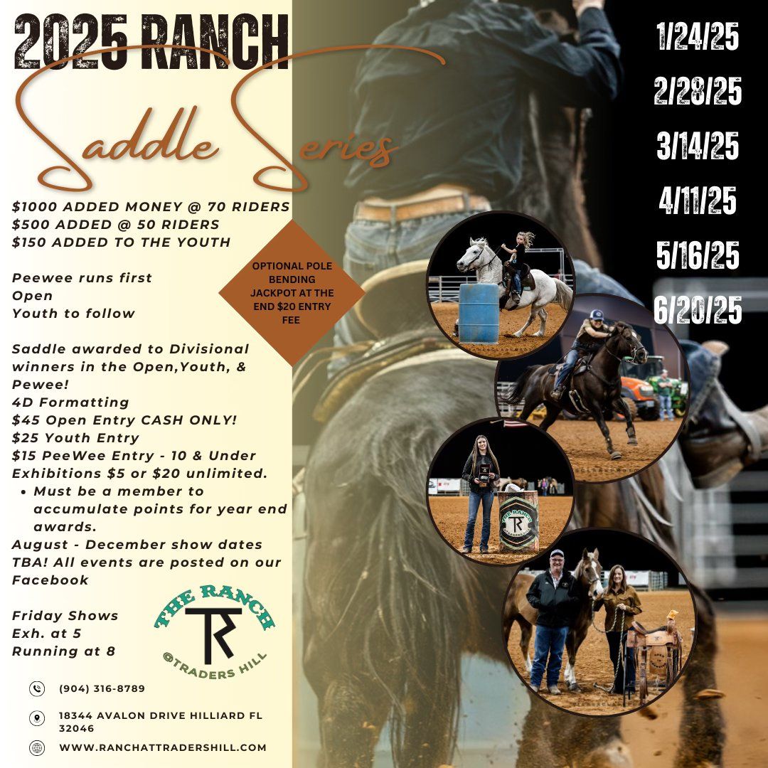 The Ranch @ Traders Hill Saddle Series 2025 