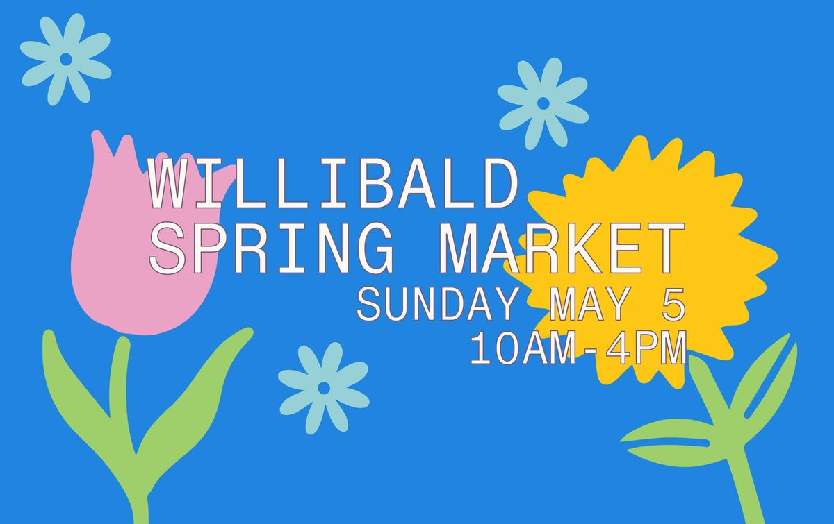 Willibald Spring Market