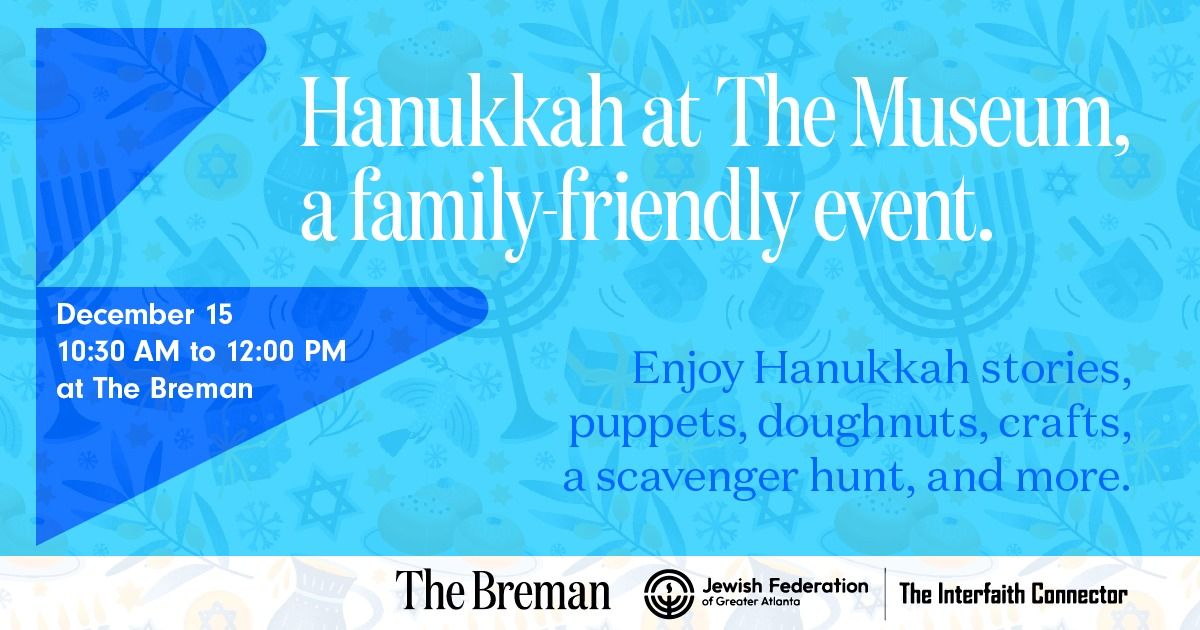 Hanukkah at The Museum