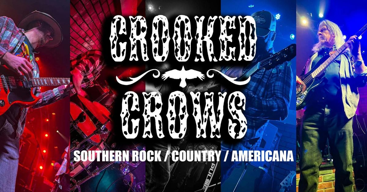 FREE ENTRY - CROOKED CROWS | SOUTHERN COUNTRY ROCK