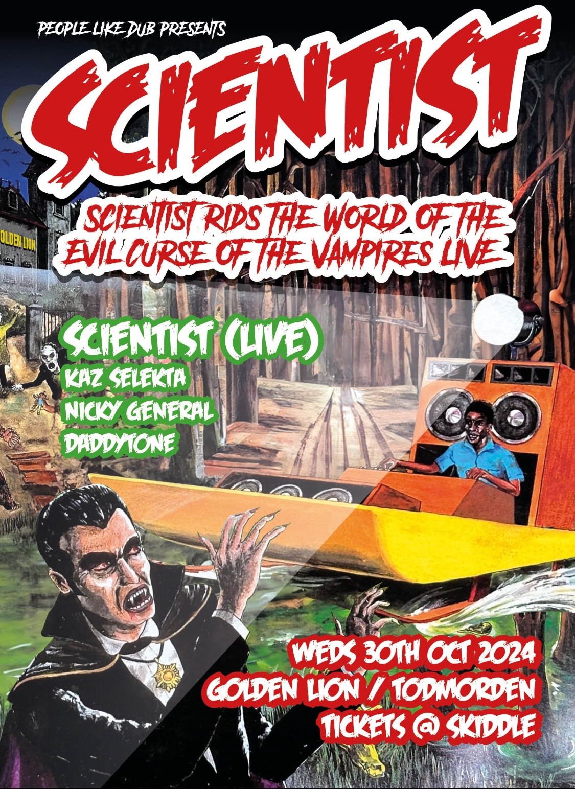 SCIENTIST (Live) + Kaz Selekta + Nicky General + Daddytone