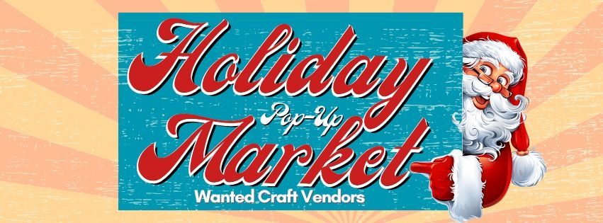 Pop-Up Holiday Market