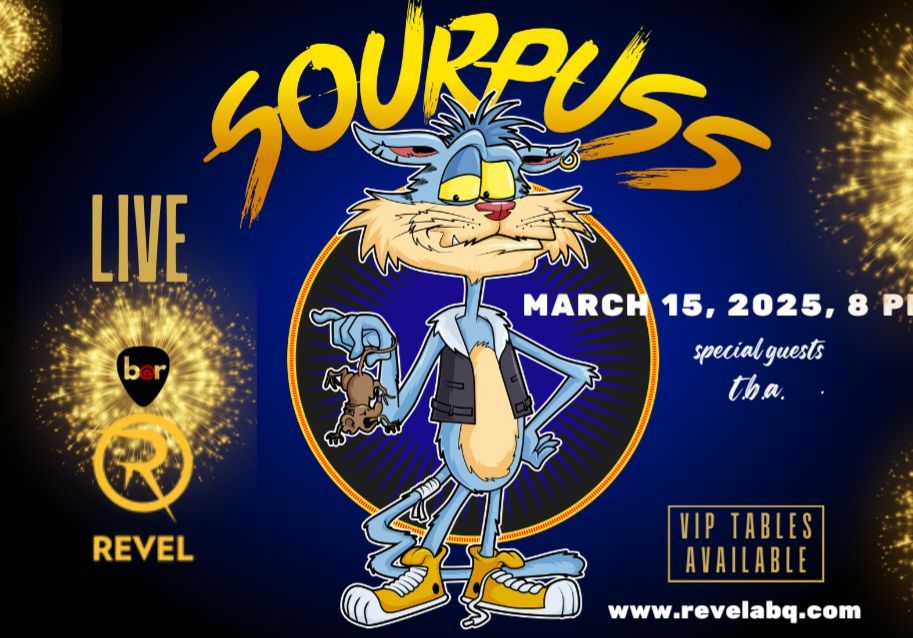 SOURPUSS at REVEL ABQ!